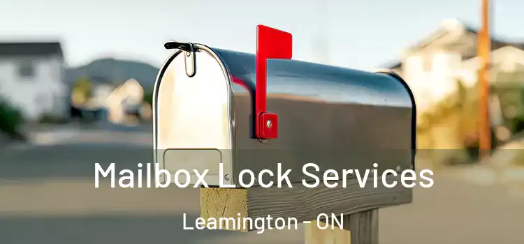  Mailbox Lock Services Leamington - ON