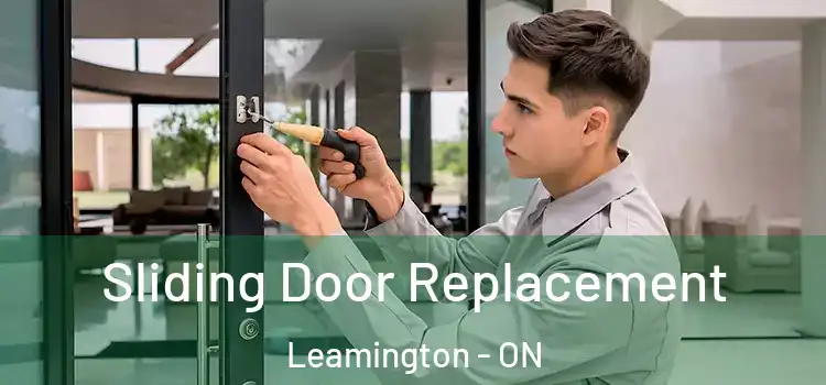 Sliding Door Replacement Leamington - ON